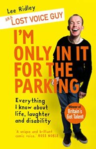 I'm only in it for the parking  Lee Ridley