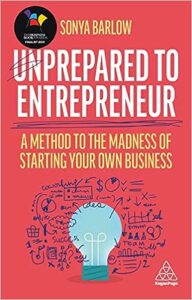 Unprepared to Entrepreneur Sonya Barlow