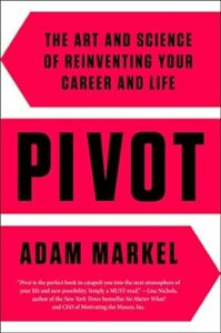 Adam Markel pivot book