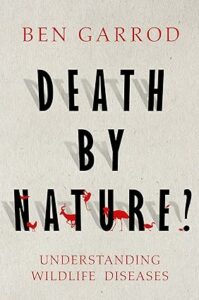 death by nature ben garrod speaker