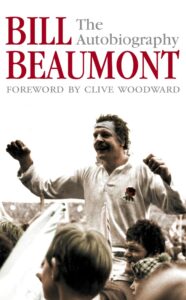 Bill Beaumont autobiography after dinner speaker