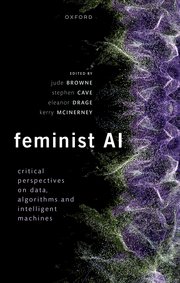 feminist AI by ELeanor Drage