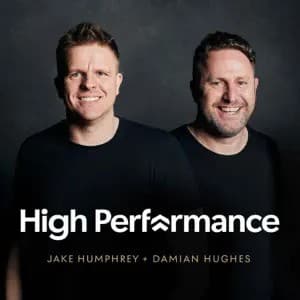 High Performance Podcast